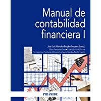 Manual de contabilidad financiera I (Economía y Empresa)